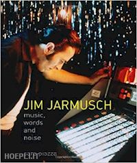 piazza sara - jim jarmusch. music, words and noise