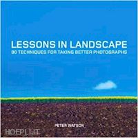 watson p - lessons in landscape
