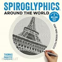 pavitte thomas - spiroglyphics around the world