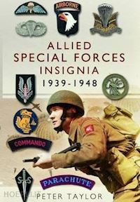 taylor peter - allied special forces insigna 1939-1948