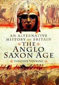venning timothy - the anglo saxon age