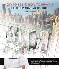brehm matthew - how to see it, how to draw it. the perspective workbook
