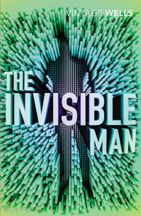 wells h g - the invisible man