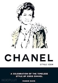 maggie davis - coco chanel style icon