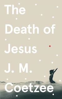 coetzee j.m. - the death of jesus
