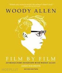 solomons jason - woody allen film by film