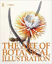 blunt wilfrid; stearn william t. - the art of botanical illustration