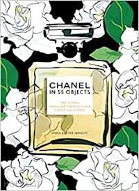 baxter-wright emma - chanel in 55 objects