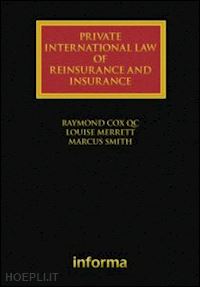 cox raymond ; merrett louise - private international law of reinsurance and insurance