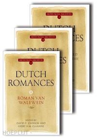 johnson david f.; claassens geert h.m. - dutch romances [3 volume set]