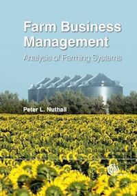 nuthall peter l - farm business management – analysis of farming systems