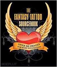 aa.vv. - the fantasy tattoo sourcebook