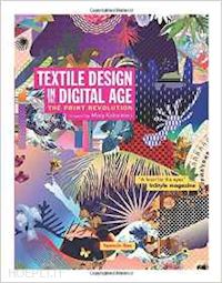tamasin doe - textile design in the digital age. the print revolution