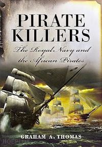 thomas graham a. - pirate killers