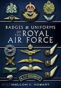 hobart malcolm c. - badges & uniforms of the royal air force