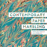 mcgrath lucy - contemporary paper marbling