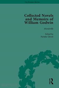 philp mark - the collected novels and memoirs of william godwin