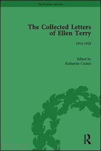 cockin katharine - the collected letters of ellen terry, volume 6