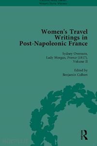 colbert benjamin - women's travel writings in post-napoleonic france, part ii