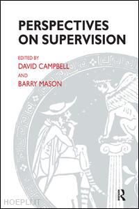 campbell david (curatore); mason barry (curatore) - perspectives on supervision