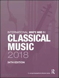 publications europa (curatore) - international who's who in classical music 2018