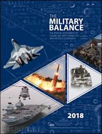 the international institute for strategic studies (iiss) - the military balance 2018