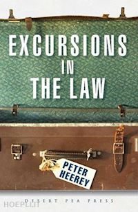heerey peter - excursions in the law