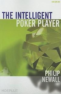 newall philip - the intelligent poker player