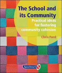 ford chris - the school and its community