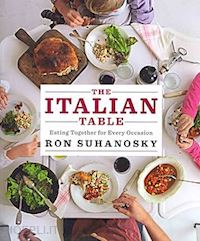 suhanosky ron - the italian table
