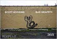 aa.vv. - scott hocking - bad graffiti