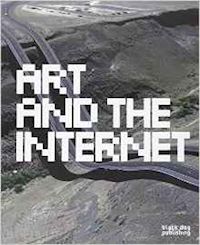 mcneil j.; quaranta d. - art and the internet