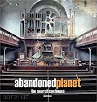 aa.vv. - abandoned planet: the search continues 2