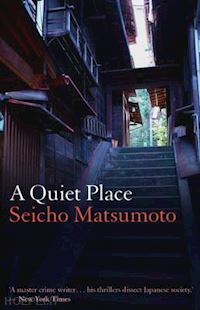matsumoto seicho - a quiet place