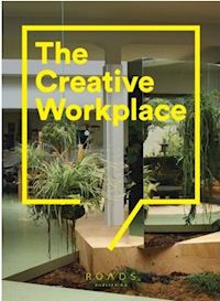 aa.vv. - the creative workplace