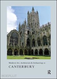 bovey alixe - medieval art, architecture & archaeology at canterbury