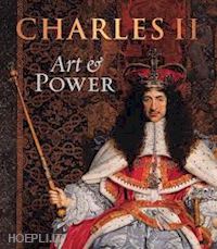aa.vv. - charles ii. art and power