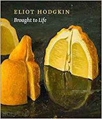 eeles adrian - brought to life. eliot hodgkin rediscovered