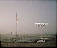 friend melanie - the plain