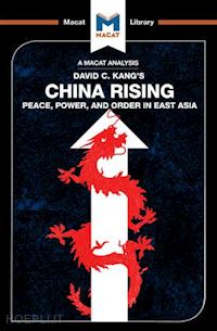 dian matteo; xidias jason - an analysis of david c. kang's china rising
