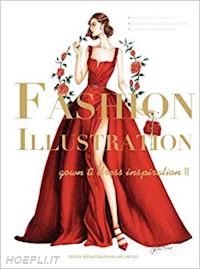 wang - fashion illustration. gown and dress inspiration ii