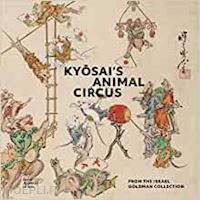  - kyosai’s animal circus