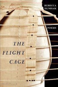 dunham rebecca - the flight cage