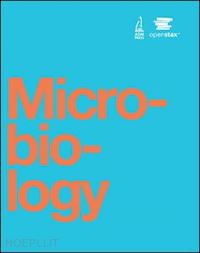 parker nina (curatore); schneegurt mark (curatore); thi tu anh-hue (curatore); forster brian m. (curatore); lister philip (curatore) - microbiology