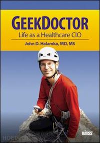 halamka john d. - geek doctor