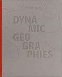 wilks barbara - dynamic geographies