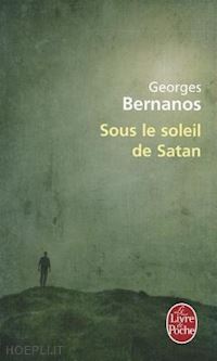 bernanos georges - sous le soleil de satan