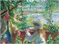 lobstein dominique - auguste renoir au bord de l'eau