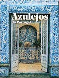 aa.vv. - azulejos du portugal