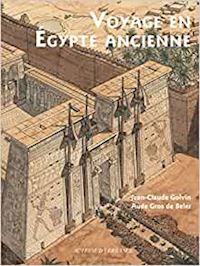 gros de beler aude; golvin jean-claude - voyage en egypte ancienne - 4e edition